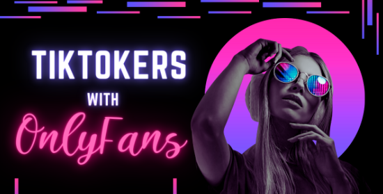 Tiktokers with Onlyfans